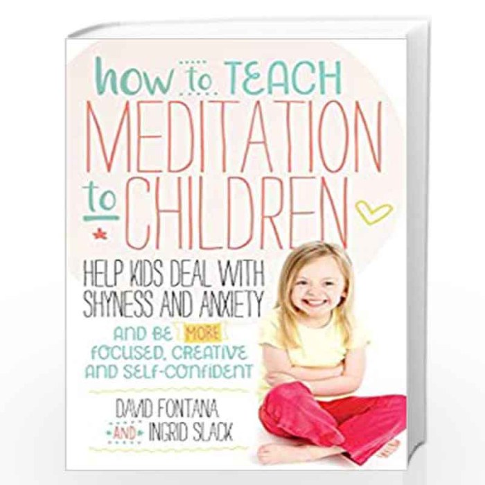 10 Little Children's Meditation Tips for Reducing Frustration